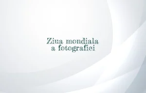 ziua mondiala a fotografiei
