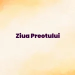 ziua preotului