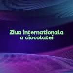 ziua internationala a ciocolatei