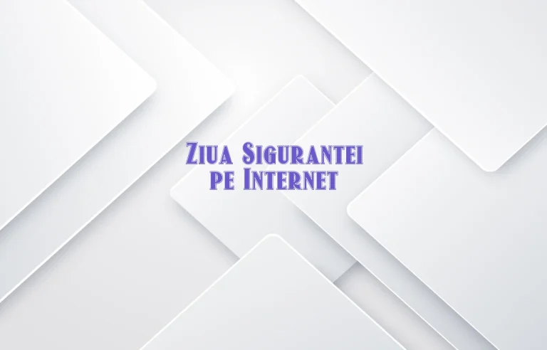 ziua sigurantei pe internet