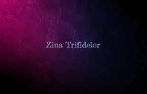 ziua trifidelor