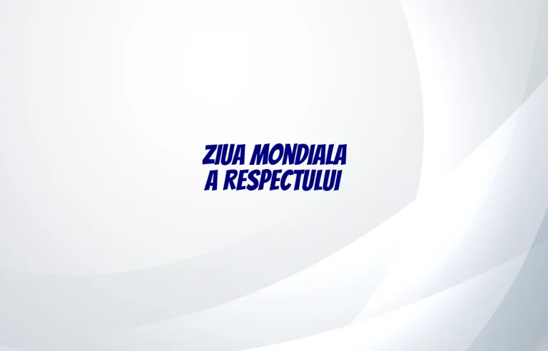 ziua mondiala a respectului