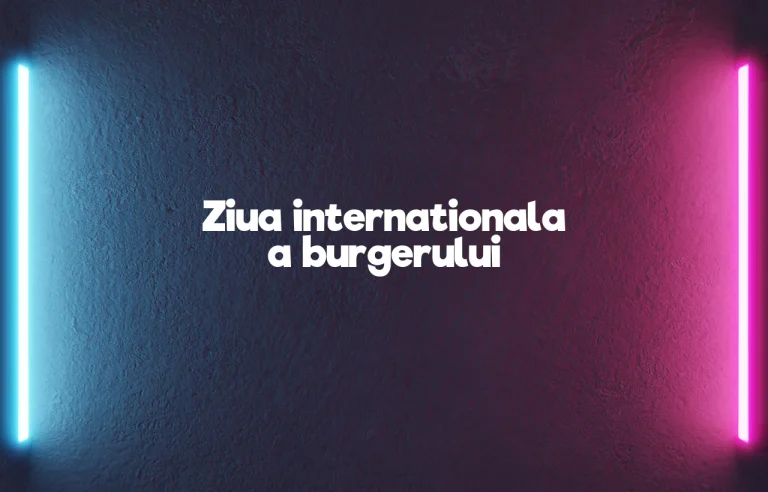 ziua internationala a burgerului